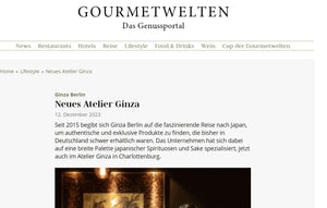 Gourmetwelten - Das Genussportal berichtet über die Eröffnung des Atelier Ginza