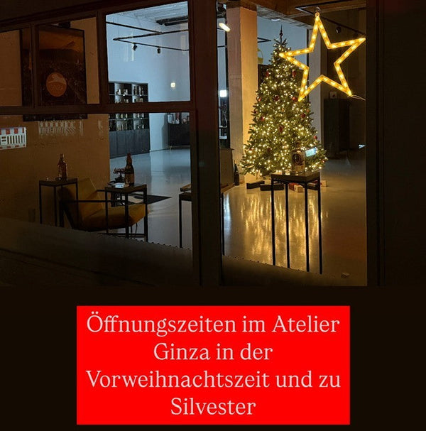 Öffnungszeiten im Atelier Ginza in der Vorweihnachtszeit und zu Silvester