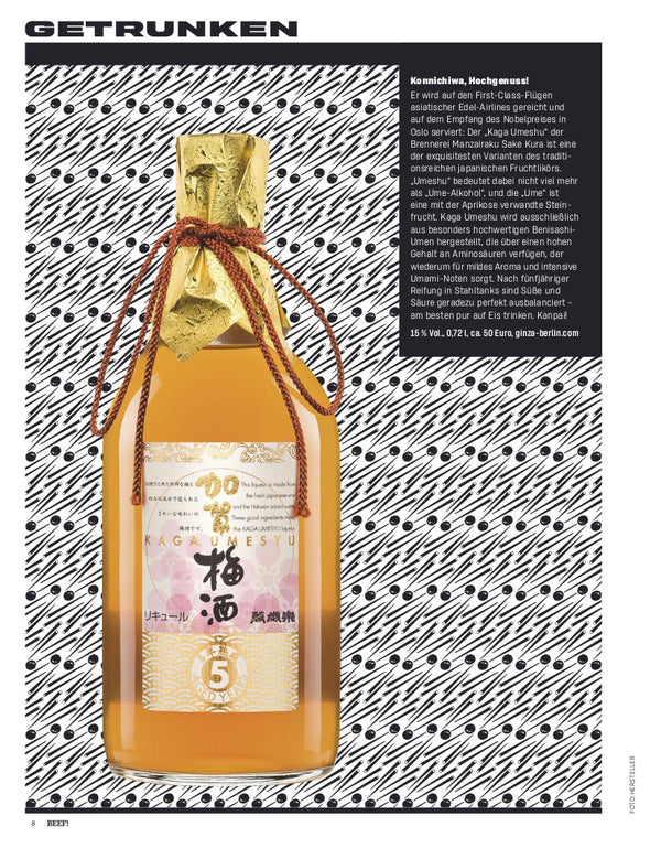 Getrunken: Das Beef! Magazin empfiehlt unseren Kaga Umeshu 5 Years