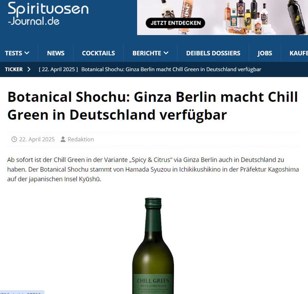 Spirituosen-Journal: Ginza Berlin macht Chill Green in Deutschland verfügbar